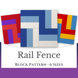Rail Fence Quilt Block Pattern, Foundation Paper Piecing (6 Sizes)