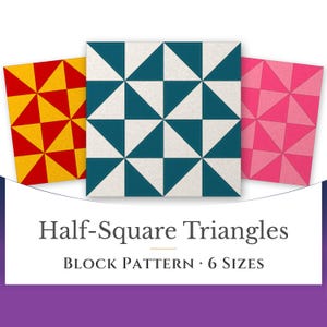 Half-Square Triangles Quilt Block Pattern, Foundation Paper Piecing (6 Sizes)