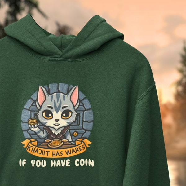 Skyrim Khajiit Has Wares If You Have Coin Gift Hoodie Sweatshirt Fantasy Gaming Elder Scrolls V Hoodi Men Women Teens School Teachers Khajit