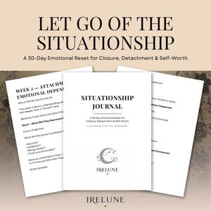 Puede incluir: Un diario blanco titulado "SituationShip Journal" con el texto "Let Go of the SituationShip" encima. El diario es un reinicio emocional de 30 días para el cierre, el desapego y la autoestima. El diario tiene un logotipo de luna creciente y estrellas.