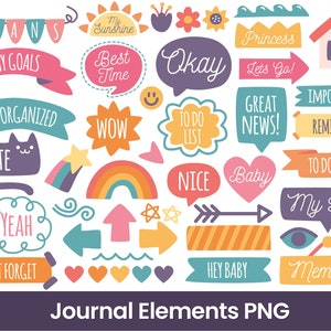 May include: A collection of colorful journal elements in a PNG format. Includes banners with text like "Plans," "My Goals," and "Get Organized." Also features speech bubbles, arrows, a cat, a rainbow, and the text "Journal Elements PNG."