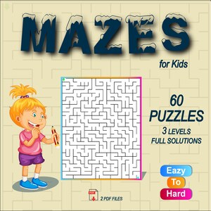 May include: A children's maze puzzle book cover with the word "MAZES" in dark blue with a snow-like effect. The cover also features a cartoon girl holding a pencil, a maze, and the text "for Kids", "60 PUZZLES", "3 LEVELS", and "FULL SOLUTIONS".