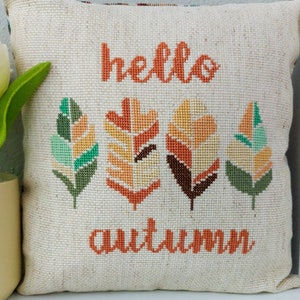 Hello Autumn 10x10 Cross Stitched Pillow/Handstitched Pillow/Finished Cross Stitch/Handmade Pillow with Pillow Insert/Fall Throw Pillow/Gift