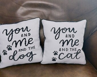 10x10 Finished Cross Stitch Pillow/You Me Cat/You Me Dog/Handmade Pillow/Handstitched Pillow/Pillow for Animal Lover/Dog Mom Cat Mom Gift