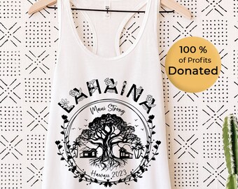 Lahaina Strong Banyan Tree Womens Racerback Tank | Maui Strong Donation| Banyan Tree Top| Lahaina Banyan Tree Black| Hawaii Fires Solidarity
