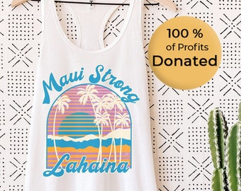 Lahaina Strong Beach Womens Racerback Tank | Maui Strong Donation| All Profits Donated| Hawaii Fires Solidarity