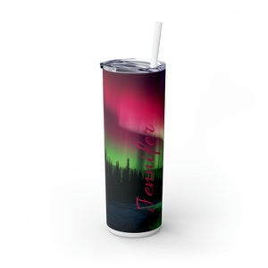 Aurora Borealis Skinny Tumbler Custom| Personalized Northern Lights Gift| Stainless Steel Dark Skies Travel Cup 4 Her| Nature Lover Gift