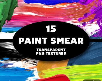 Paint Smear Textures | Transparent Digital Paper for Backgrounds, Overlays, Photo Editing & Graphic Design, Art, PNG, Creative Color Effects
