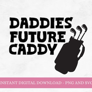 Golf SVG golfen SVG golfer SVG - schattige Golf SVG papa's toekomstige caddy ontwerp perfect voor alle getalenteerde golfers