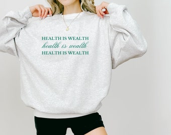 HEALTH IS WEALTH Club Crewneck // Sporty & Luxe Sweatshirt // Vintage Pullover //Y2K Aesthetic Sweatshirt // Preppy Leisure Crewneck