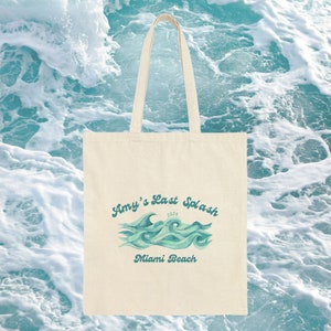 Last Splash Canvas Tote Bag // Custom Bachelorette Tote // Personalized Beach Bag // Bridesmaids Gift Bag // Custom Location Bag