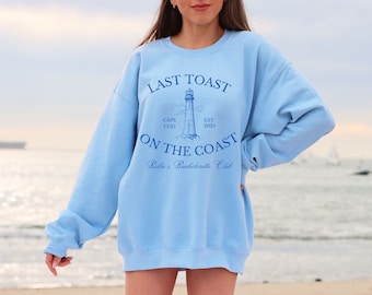 COASTAL Custom Bachelorette Sweatshirt // Last Toast on the Coast Bridal Party Crewneck // Personalized Bachelorette Merch