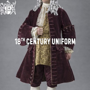 May include: A burgundy velvet 18th Century uniform. The coat has long sleeves and a row of buttons down the front. The vest is gold with a floral pattern. The outfit includes matching breeches and a white wig. The text "18th Century Uniform" is displayed.