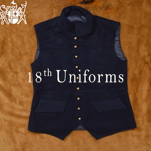 May include: A dark blue waistcoat with a stand-up collar and button closures. The waistcoat has two pockets and the text "18th Uniforms" is printed on the front.