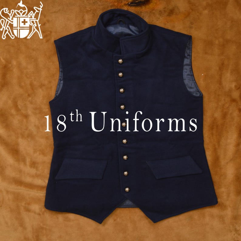 May include: A dark blue waistcoat with a stand-up collar and button closures. The waistcoat has two pockets and the text "18th Uniforms" is printed on the front.