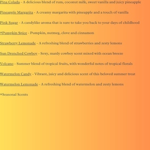 以下が含まれることがあります： オレンジ色の背景に、Love Spell、Mahogany Teakwood、Marshmallow Fireside、New Car、Pina Colada、Pineapple Margarita、Pink Sugar、Pumpkin Spice、Strawberry Lemonade、Sun Drenched Cowboy、Volcano、Watermelon Candy、Watermelon Lemonadeといった香りの名前と説明が記載されたリスト。