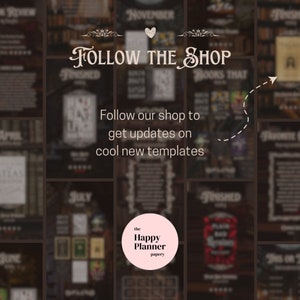 May include: A collage of images featuring various planner pages with a brown background and gold accents. The text "FOLLOW THE SHOP" is displayed in a decorative font. The text "Follow our shop to get updates on cool new templates" is also displayed. A logo for "the Happy Planner papery" is featured in the centre of the image.