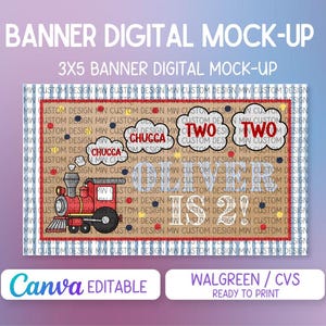 May include: A digital mock-up of a 3x5 banner featuring a red train, the word "CHUGGA" in a cloud, and two clouds with the word "TWO". The banner has a brown background with a repeating pattern and the text "Canva EDITABLE".