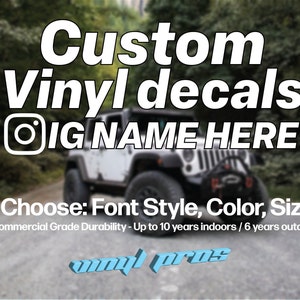 Customizable Vinyl Stickers - IG Name Vinyl Outside/Indoor For Cars / Jeep Trucks Honda JDM Stickers