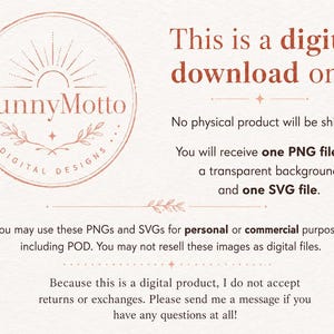 May include: A digital download graphic featuring the SunnyMotto logo within a circular design. The text reads, "This is a digital download only." It also states that a PNG and SVG file will be provided for personal or commercial use.