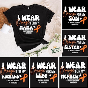 Custom MS Support Bundle SVG PNG, I Wear Orange Shirt, Ribbon Awareness Digital Download