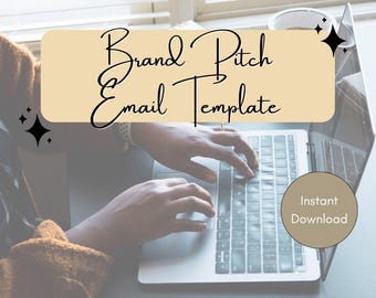 Customizable Brand Pitch Email Template for Content Creators and Influencers (Digital Download)