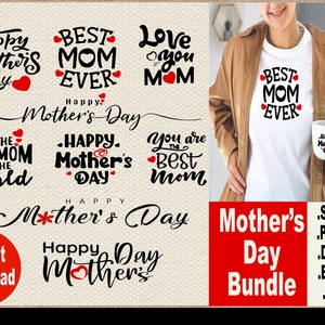 Happy Mother&#39;s Day SVG Bundle: Mom Shirt Designs (Digital Download)