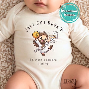 Just Got Dunk'd Baptism Gerber® Baby Onesie® Brand Bodysuit, Custom Baptism Baby Announcement Baby Bodysuit, Gift For Baby Shower