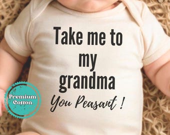 Take Me to My Grandma Baby Gerber ONESIES® Brand Bodysuit, Grandma Baby Announcement Bodysuit, Funny Grandparent Announcement Bodysuit