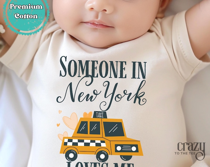 Someone In New York Loves Me Baby Bodysuit, New York City Lover Onesie®, Baby Shower Gift, Funny Baby Onesie®, Cute Baby Onesie®