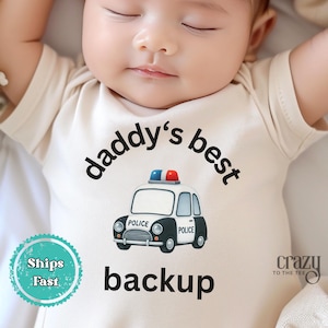 Police Baby Gerber Onesie® Brand Bodysuit, Daddy&#39;s Best Backup Baby Bodysuit, Police Car Baby Bodysuit, Police Officer Baby Shower Gift