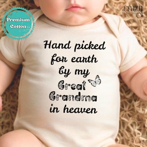 Hand Picked for Earth by my Great Grandma in Heaven Baby Onesie® brand Bodysuit, Baby Announcement Onesie®, Religious Baby Onesie®