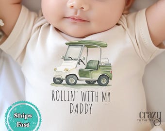 Rollin With My Daddy Golf ONESIE® Brand, Baby Bodysuit, Baby Golf Gift for Baby Shower, Gift For Father's Day, Toddler Golf Shirt