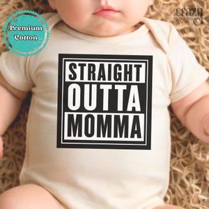 Straight Outta Momma Baby Onesie® Brand Bodysuit, Funny Newborn Baby Bodysuit, Funny baby ONESIE®, Coming Home Outfit