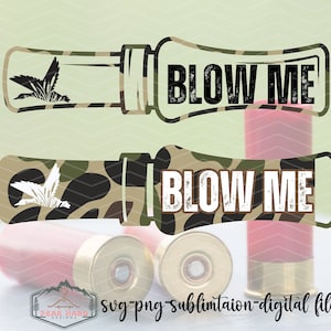 Blow me duck call PNG.digital file.sublimation.guy humor shirt.funny hunting tee idea.duck hunter tee.duck call png.bird hunter tee design.