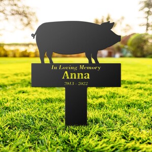 Pig Memorial Stake Personalized, Pig Loss Grave Marker, Sympathy Stake for Pig Owner, Loss of Pig Stake, Pig Bereavement, Remembrance Stake