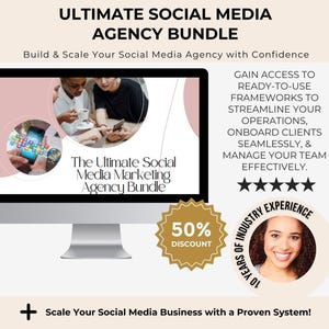 May include: A computer screen displaying a marketing offer for a social media agency bundle. The text on the screen reads "The Ultimate Social Media Marketing Agency Bundle". The offer includes a 50% discount and a testimonial from a customer with 10 years of industry experience.
