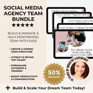 May include: A pink and white digital marketing agency team bundle with a 50% discount. The bundle includes guides for job descriptions, payment, onboarding, training, and the ultimate social media marketing agency team guide. The text "Build & Scale Your Dream Team Today!" is at the bottom of the image.