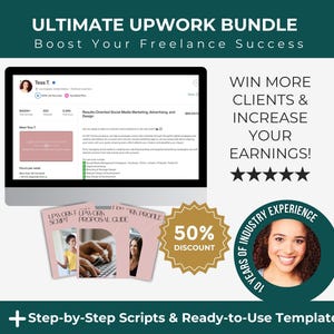 May include: A digital marketing bundle for freelancers on Upwork. The bundle includes a script, proposal guide, and profile template. The image also includes a 50% discount offer and a testimonial from a satisfied customer.
