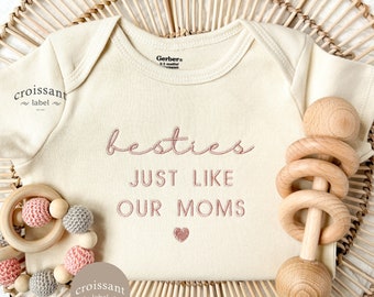 Besties Just Like Our Moms Baby Onesies®, Mothers Day Gift, Cute Embroidered Onesie® Minimal Baby Outfit, Embroidered Newborn Baby Onesie®