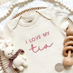 Embroidered I love my TIA Baby Onesies®, Tia Gift, Baby Shower Gift, pregnancy announcement onesie®, Aunt Tia Spanish Aunt Announcement