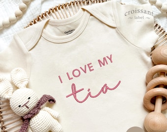 Embroidered I love my TIA Baby Onesies®, Tia Gift, Baby Shower Gift, pregnancy announcement onesie®, Aunt Tia Spanish Aunt Announcement