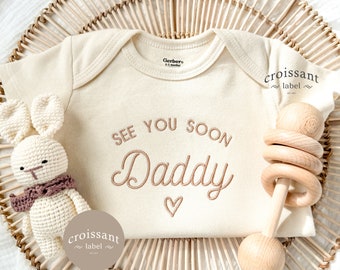 Embroidered See you Soon daddy Announcement Onesies® husband pregnancy announcement hello daddy Onesie® husband baby announcement Dad Reveal
