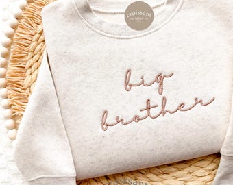 Embroidered Big Brother Sweatshirt, Big Bro Sweatshirt for Family Pregnancy Announcement, Personalized Big Brother Toddler Sweatshirt Kids