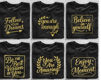 Motivational Quote PNG Bundle , 6 Typography Designs , Inspirational Shirt & Sticker Design , Digital Download