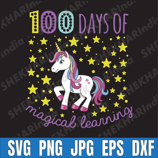 Adorable 100 Days of Magical Learning Svg, Unicorn Svg, Happy 100th Day Svg, Cricut, svg files, File For Cricut, Cut File, Dxf, Png, Svg