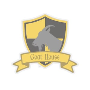 May include: A yellow and gray shield with a goat's head in the center. The shield is surrounded by a yellow banner with the text "Goat House".