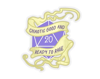 May include: A purple 20-sided die with a gold border and a gold ribbon wrapped around it. The ribbon has the text "Chaotic Good and Ready to Rage".
