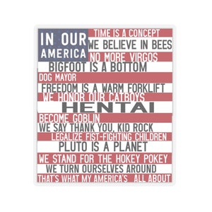 In Our America Fake Liberal American Flag Sign Science is Real Bigfoot is a Bottom Sticker