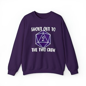 Shout Out To The Two Crew Not Another Dnd Podcast NADDPOD D20 Dice Dnd Crewneck Sweatshirt